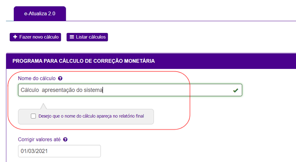 Cálculo de correção monetária online - campo nome do cálculo